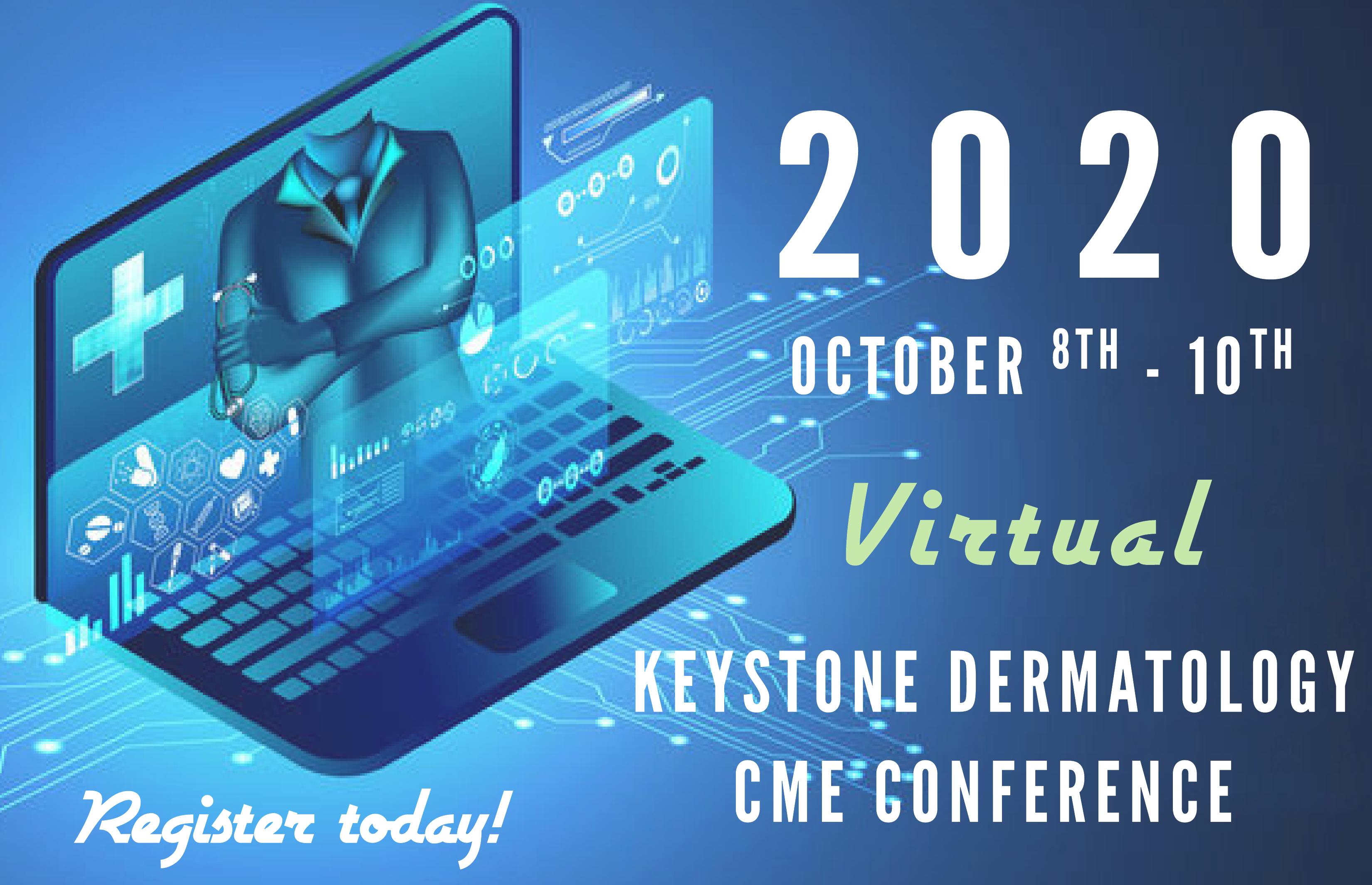 Keystone Dermatology Virtual CME Conference Coming October 810